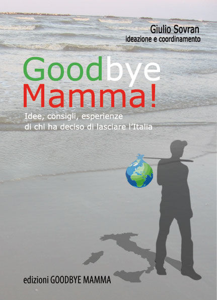 Libro Goodbye Mamma crisi Libro Goodbye Mamma crisi